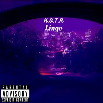 Lingo by K.O.T.R