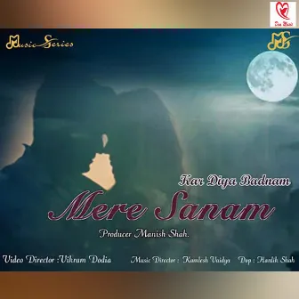 Kar Diya Badnam Mere Sanam by Priyanka Basu