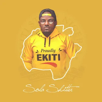 Proudly Ekiti by Sola Shittu