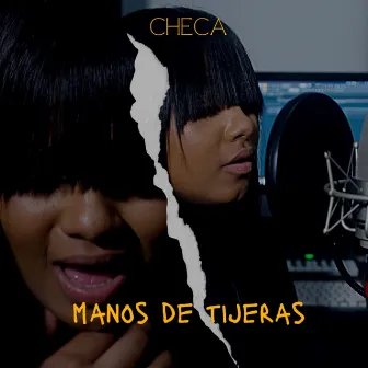 Manos de tijera by Checa