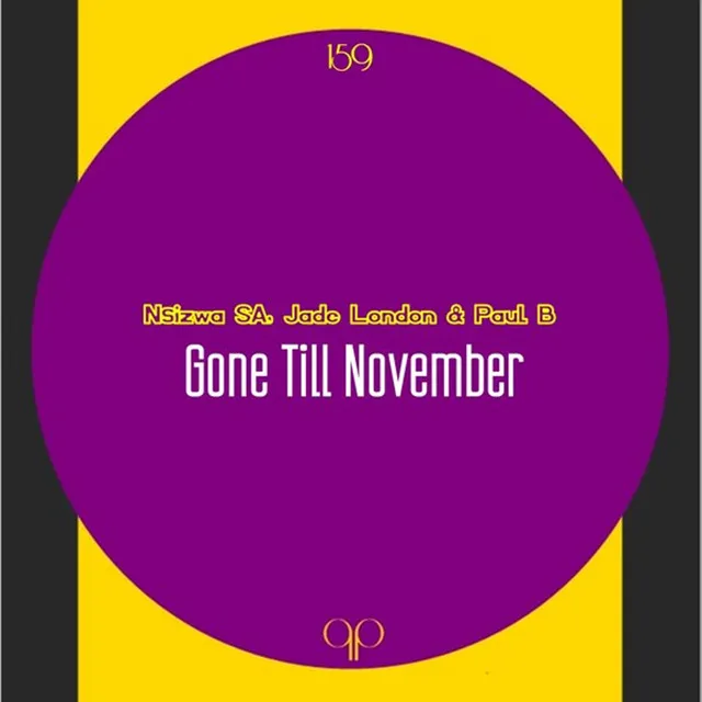 Gone Till November - Instrumental