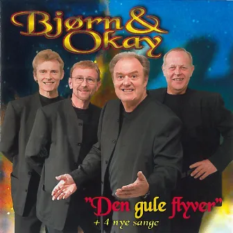 Den Gule Flyver by Bjørn & Okay