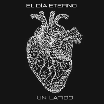 Un Latido by El Día Eterno