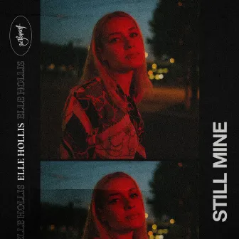 Still Mine by Elle Hollis