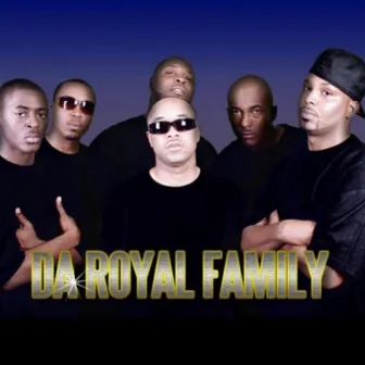 Da Royal Family by King Cheez