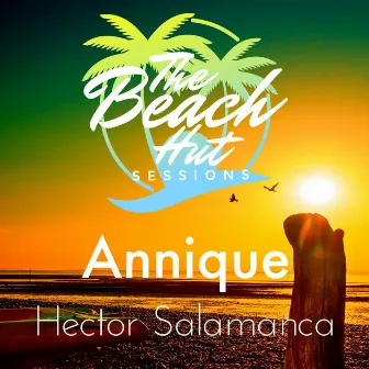 Hector Salamanca by The Beach Hut Sessions