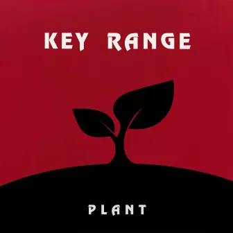 Plant by Key Range