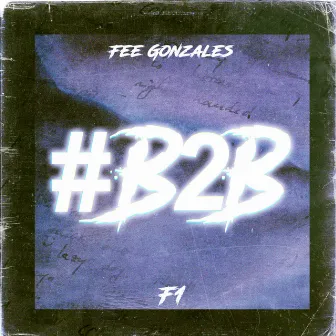 B2B by Fee Gonzales