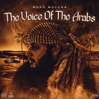 The Voice Of The Arabs by Moee Mullaa