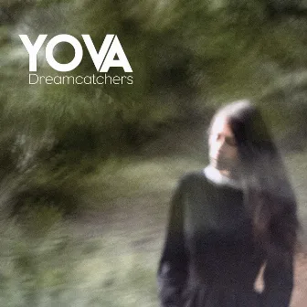 Dreamcatchers (Annie Hogan + Regis Mix) by YOVA