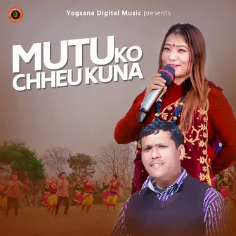 Mutuko Chheukuna by 