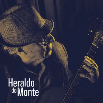 Heraldo do Monte by Heraldo Do Monte