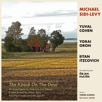 The Knock on the Door by Michael Sidi-Levy