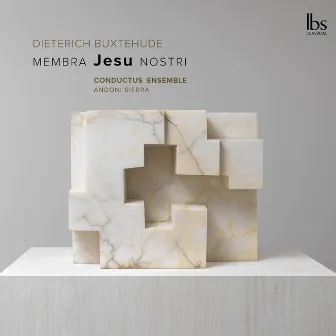 Membra Jesu nostri by Conductus Ensemble