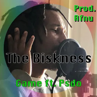 The Biskness by Psdo