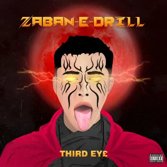 ZABAN-E-DRILL by THIRD EY£