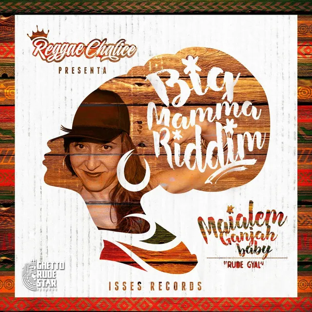 Rude Gyal (Bigmamma Riddim)