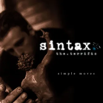 Simple Moves by Sintax the Terrific