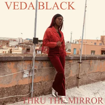 Thru the Mirror by VEDA BLACK