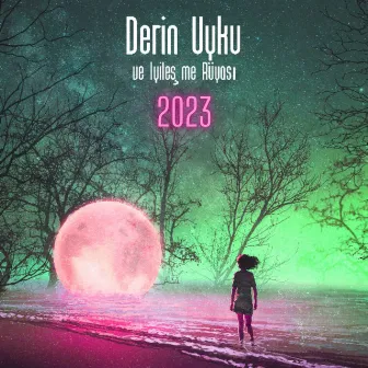 Derin Uyku ve İyileşme Rüyası 2023 by Rahatla Müzik