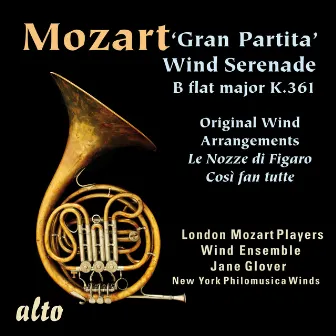 Mozart: 'Gran Partita' Wind Serenade; Opera Wind Arrangements by New York Philomusica Winds