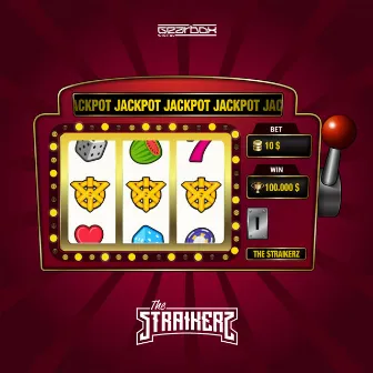 Jackpot (The Jackpot Playlist Anthem) by The Straikerz