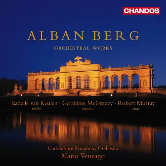 Berg: Orchestral Works by Alban Berg