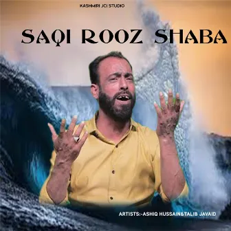 Saqi Rooz Shaba by Talib Javaid