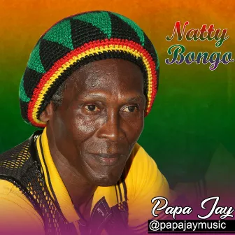 Natty Bongo by Papa Jay