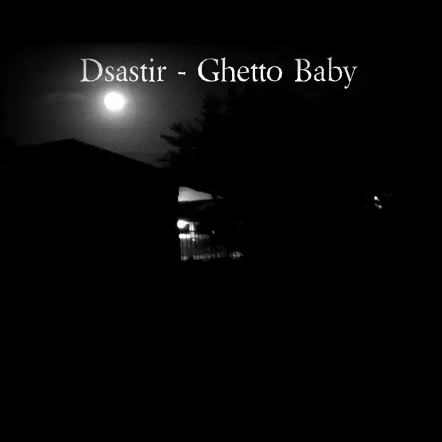 Ghetto Baby