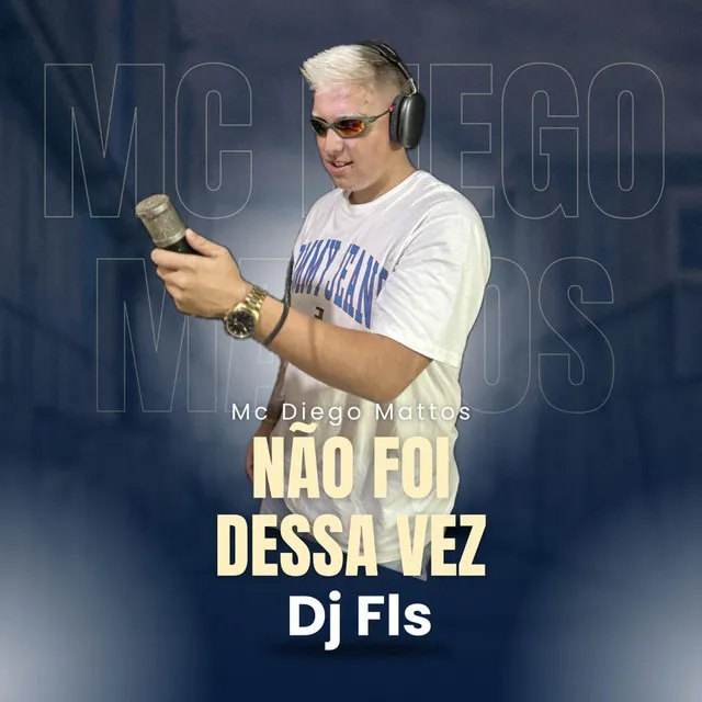 NÃO FOI DESSA VEZ