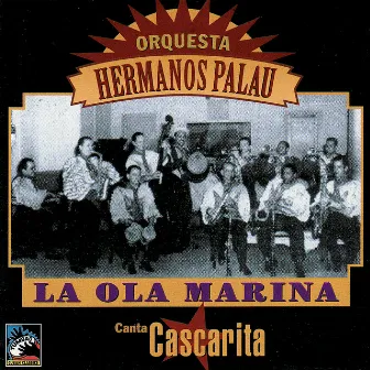 La Ola Marina by Orquesta Hermanos Palau