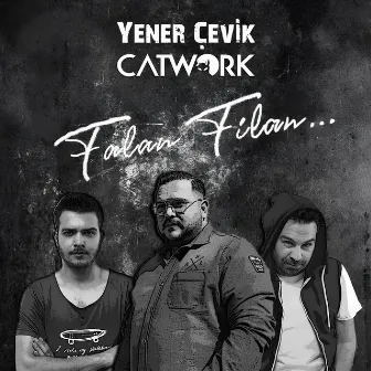 Falan Filan by Yener Çevik