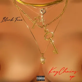 Keychains EP by Blank Face