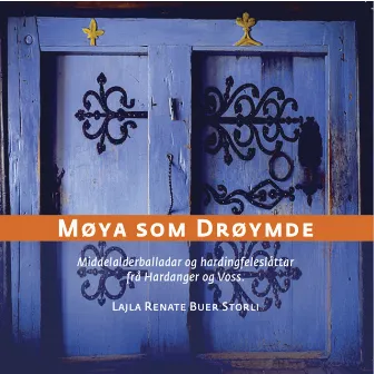 Møya Som Drøymde by Lajla Renate Buer Storli