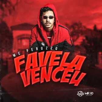 Favela Venceu by MC Peruzzo