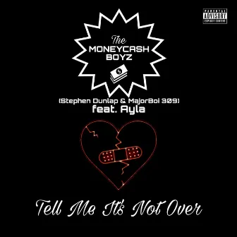 TELL ME IT'S NOT OVER by Unknown Artist