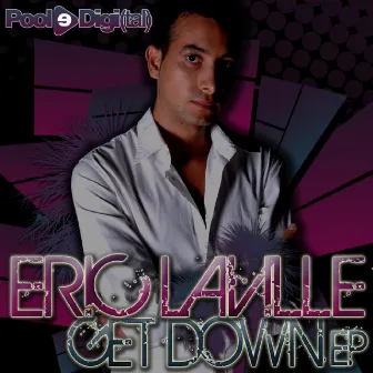 Get Down EP by Eric Laville