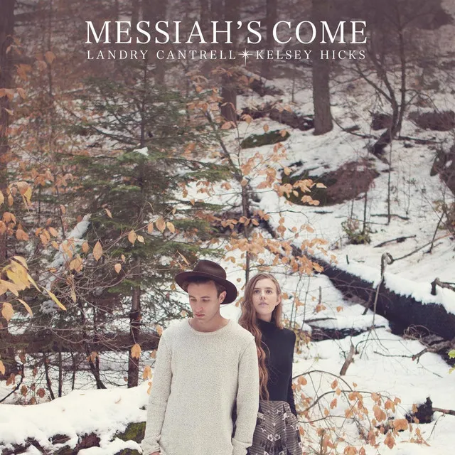 Messiah's Come