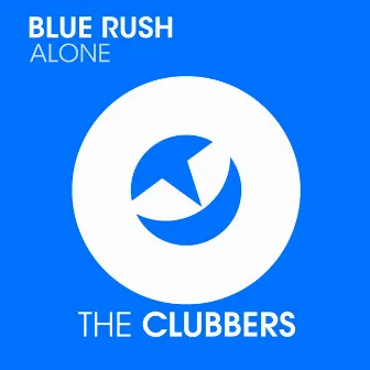 Alone by Blue Rush