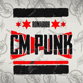 CM PUNK by Romarioh