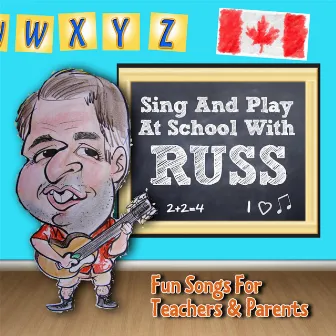 Sing & Play at School with Russ by Russ