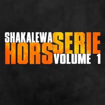 Hors serie, vol.1 by Shakalewa