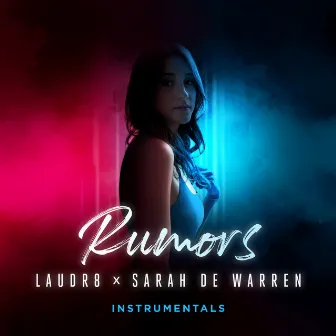 Rumors (Instrumentals) by Laudr8