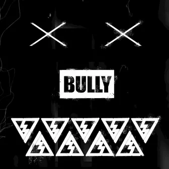 BULLY by Sean Play Nice