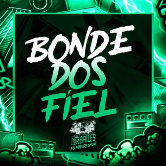 Bonde dos Fíel by ITALO SENA