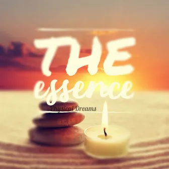 The Essence by Physical Dreams