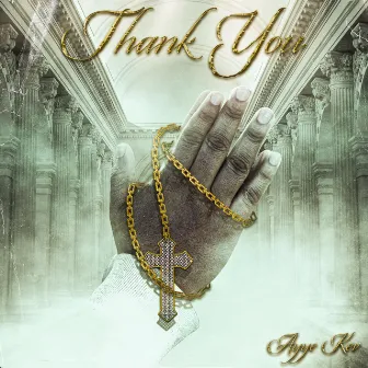 Thank You by Ayye Kev