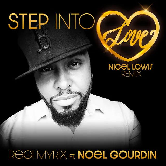 STEP INTO LOVE - Nigel Lowis Remix