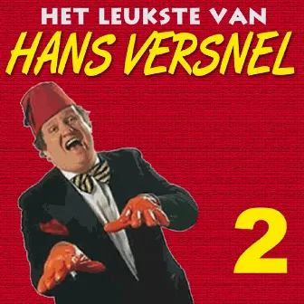 Het Leukste Van Hans Versnel 2 by Hans Versnel